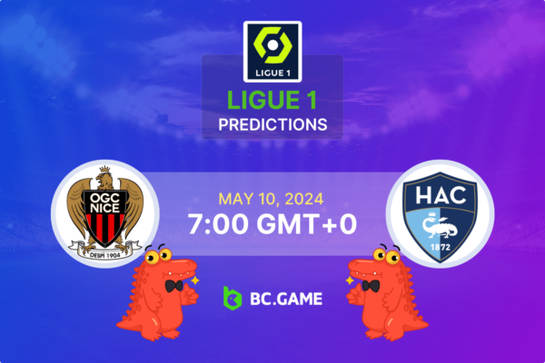 Nice vs. Le Havre Prediction, Odds, Betting Tips – Ligue 1