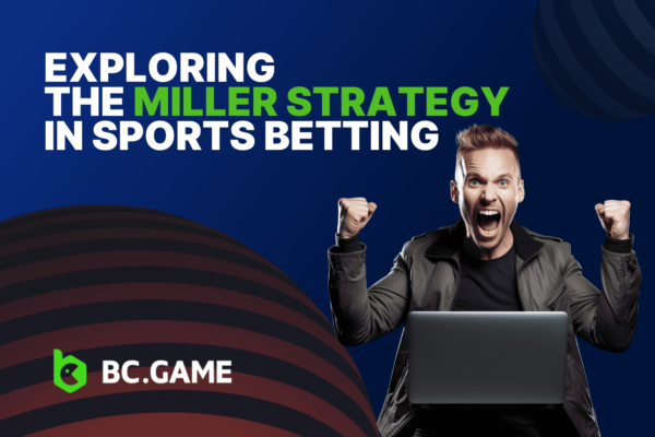 Exploring the Miller Strategy in Sports Betting