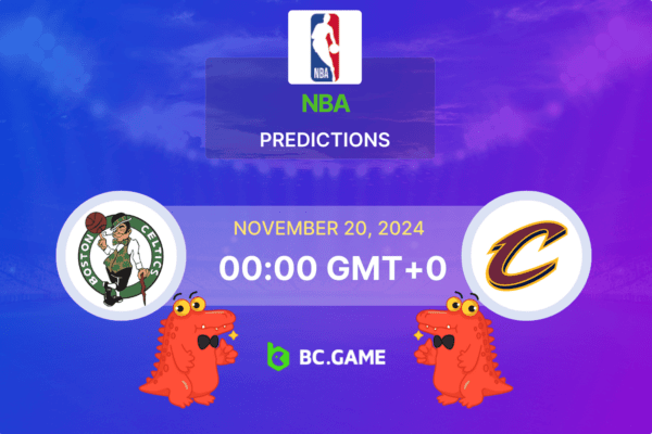 Boston Celtics vs Cleveland Cavaliers Prediction, Odds, Betting Tips – NBA 20/11/2024