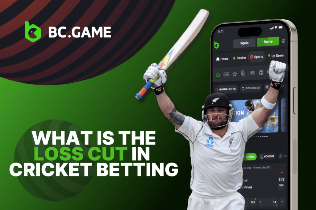 What is the Loss Cut in Cricket Betting: Detailed Betting Guide