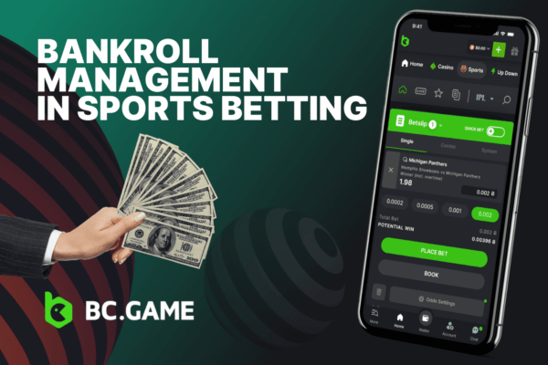 Bankroll Management in Sports Betting