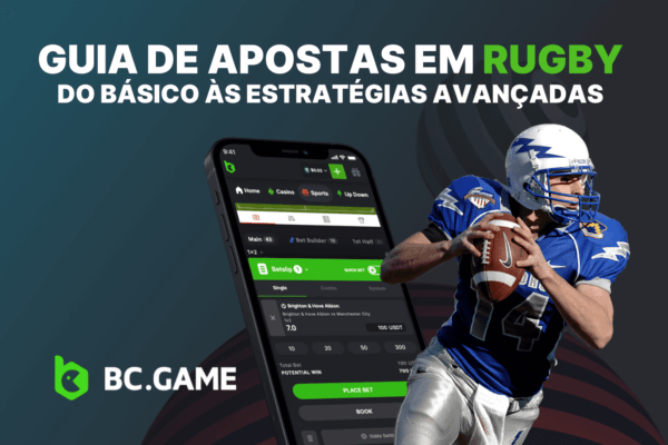 Guia de Apostas em Rugby: do Básico às Estratégias Avançadas