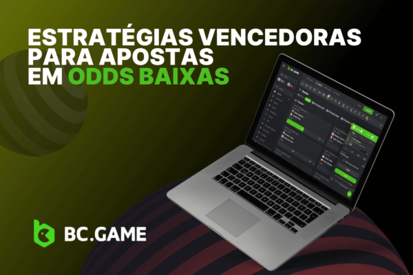 Estratégias Vencedoras para Apostas em Odds Baixas