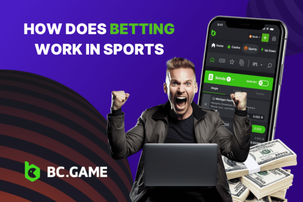 How Does Betting Work in Sports