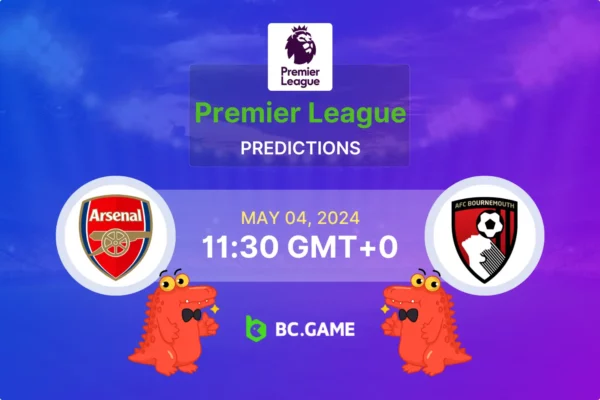 Arsenal vs Bournemouth Prediction, Odds, Betting Tips – England: Premier League