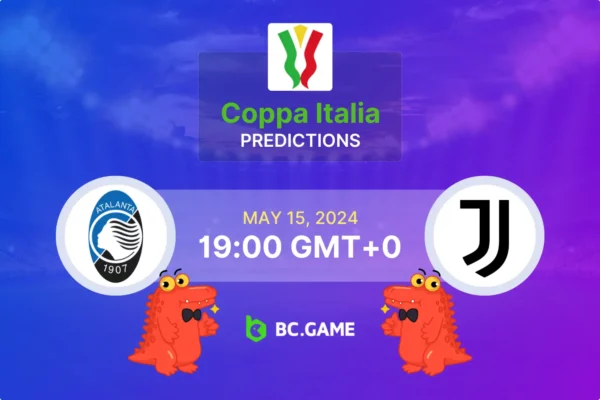 Atalanta BC vs Juventus Prediction, Odds, Betting Tips – Coppa Italia Final