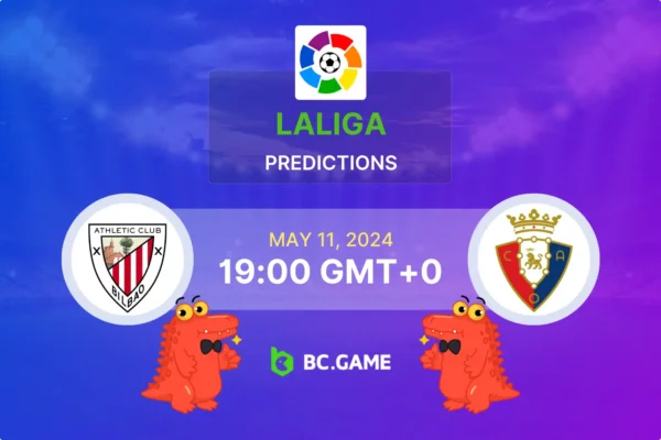 Athletic Bilbao vs Osasuna Prediction, Odds, Betting Tips – La Liga
