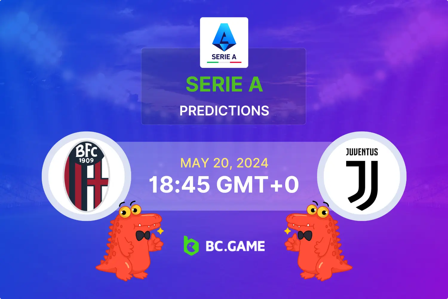 Bologna vs Juventus Prediction, Odds, Betting Tips BC.GAME