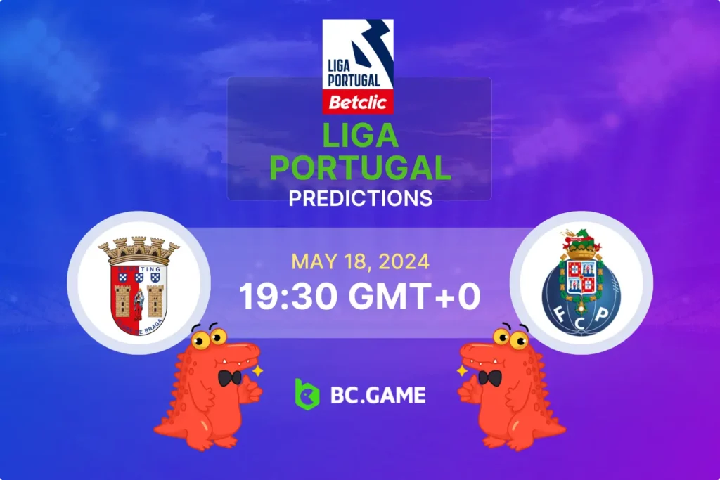 Expert Analysis: Braga vs FC Porto Betting Tips, Predictions, and Odds.