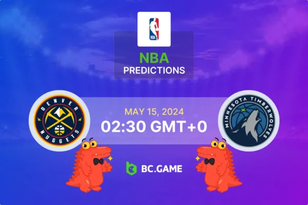 Denver Nuggets vs Minnesota Timberwolves Prediction, Odds, Betting Tips – NBA Playoffs Quarterfinals