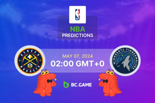 Denver Nuggets vs Minnesota Timberwolves Prediction, Odds, Betting Tips – NBA Playoffs Quarter-Finals
