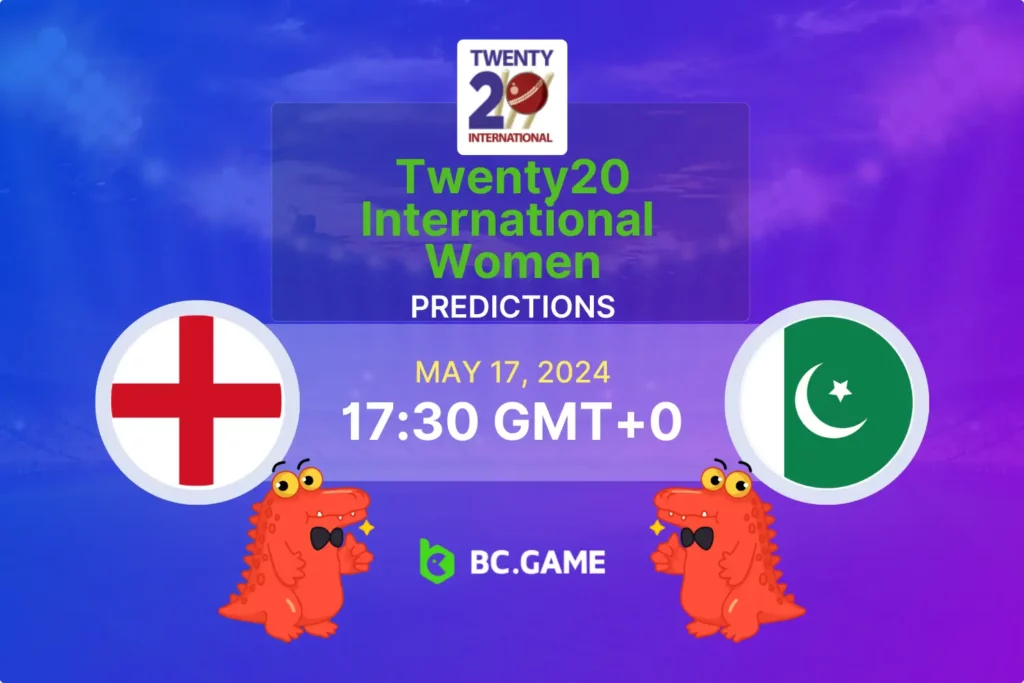 T20 Match Preview: England W vs Pakistan W – Betting Odds, Tips, and Predictions.