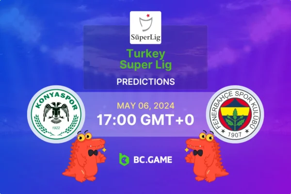 Konyaspor vs Fenerbahce Prediction, Odds, Betting Tips – Turkey Super Lig
