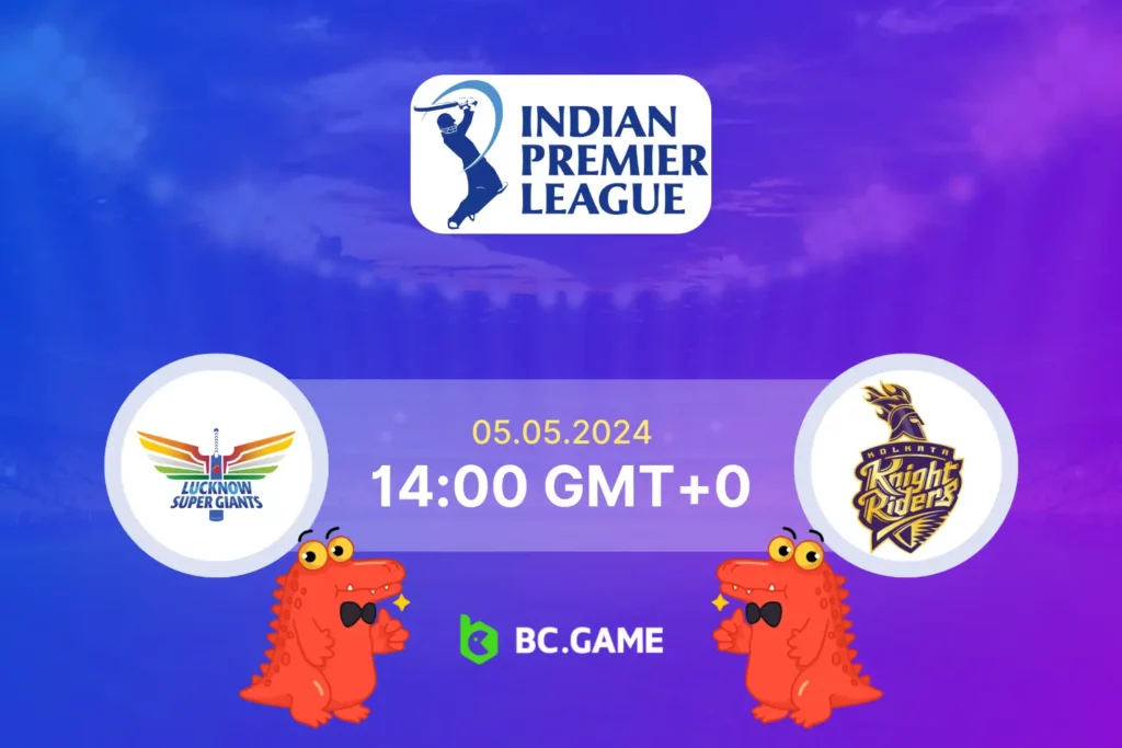 Lucknow Super Giants vs Kolkata Knight Riders: IPL 2024 Betting Tips, Odds, and Game Preview.