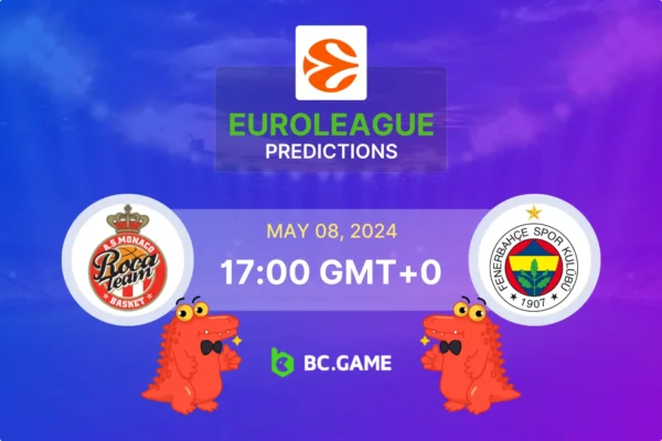Monaco vs Fenerbahce Prediction, Odds, Betting Tips – EuroLeague Quarter-Finals