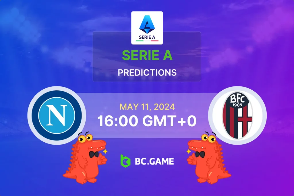 Essential Betting Guide for Napoli vs Bologna - May 11 Serie A Match.