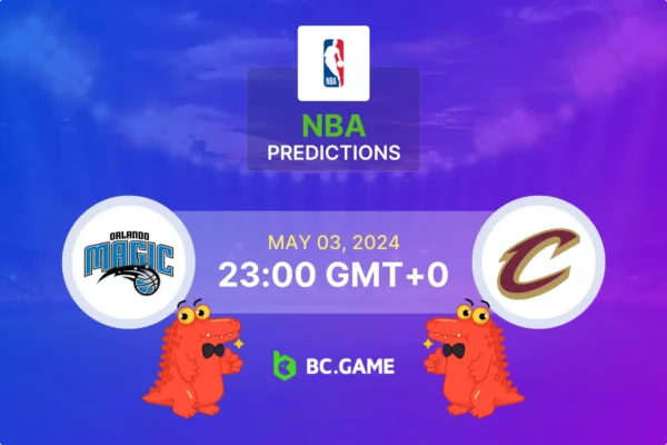 Orlando Magic vs Cleveland Cavaliers Prediction, Odds, Betting Tips – NBA Playoffs