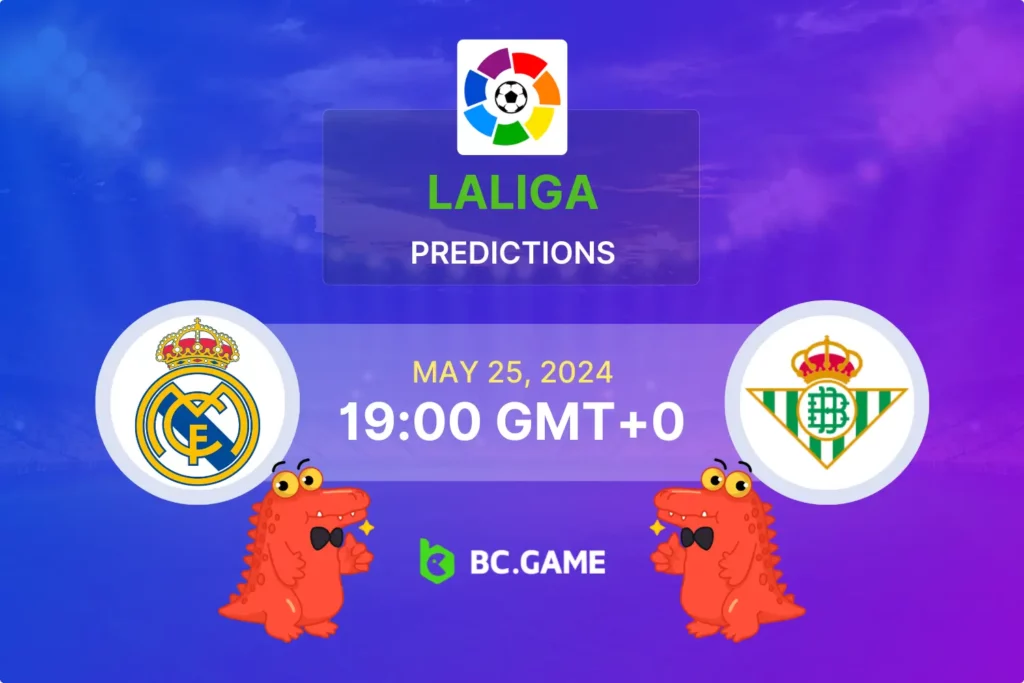 La Liga Predictions: Real Madrid vs Betis Betting Tips and Odds.