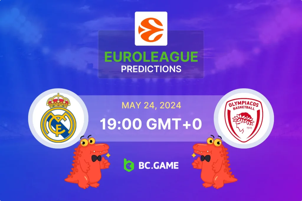 Real Madrid vs Olympiacos Betting Tips: EuroLeague Semi-Finals.