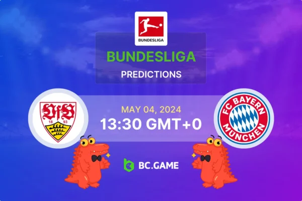 Stuttgart vs Bayern Munich Prediction, Odds, Betting Tips – GERMANY: BUNDESLIGA