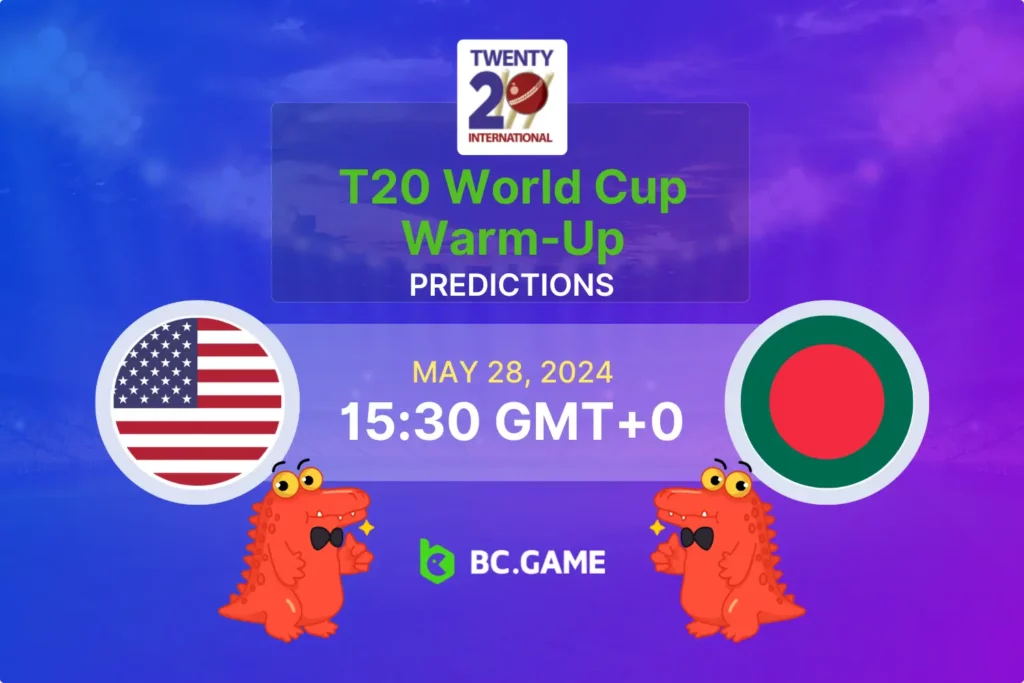 Betting Tips and Match Prediction: USA vs Bangladesh in ICC T20 Warm-Up.