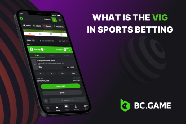 What is the Vig in Sports Betting?
