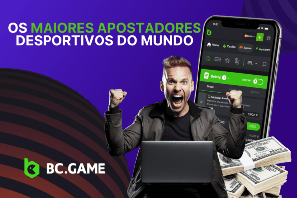 Os Maiores Apostadores Desportivos do Mundo