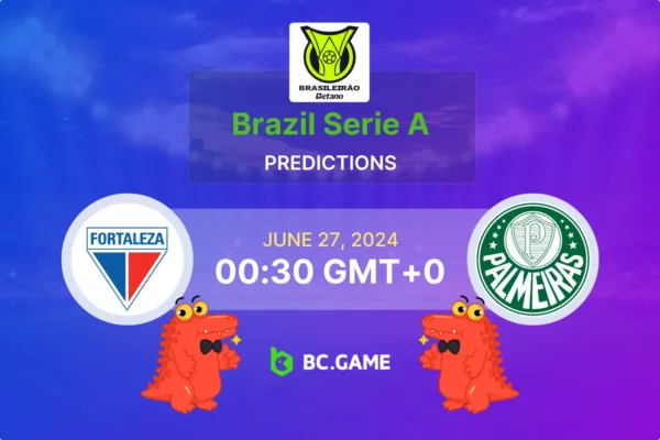 Fortaleza vs Palmeiras Prediction, Odds, Betting Tips – Brazil Serie A