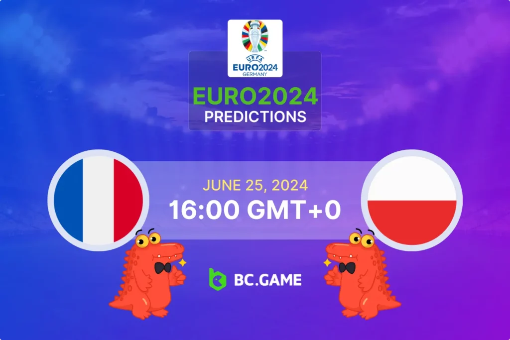 France vs Poland Prediction, Odds, and Betting Tips - EURO 2024.