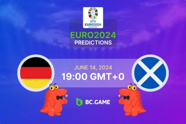 Germany vs Scotland Prediction, Odds, Betting Tips – EURO 2024