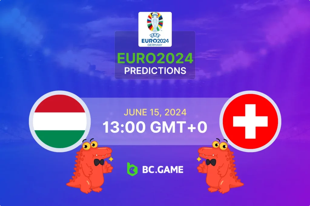 Hungary vs Switzerland Prediction, Odds, and Betting Tips - EURO 2024.