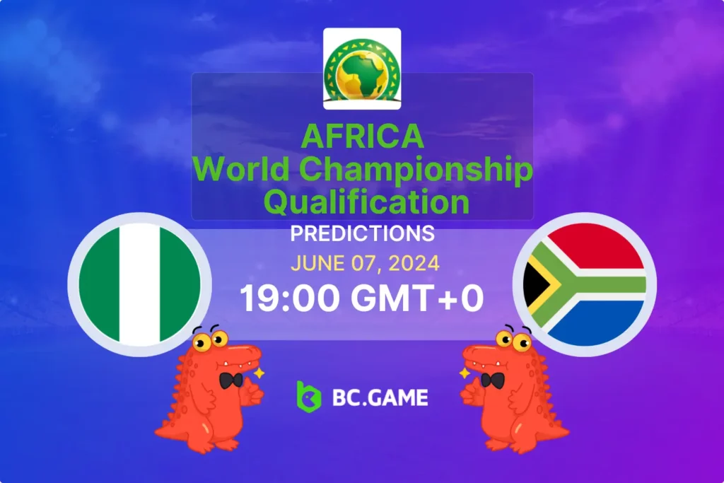 Nigeria vs South Africa Prediction, Odds, Betting Tips – World Championship Qualification