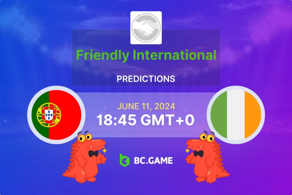 Friendly Clash: Portugal vs Ireland Prediction, Odds, and Tips.