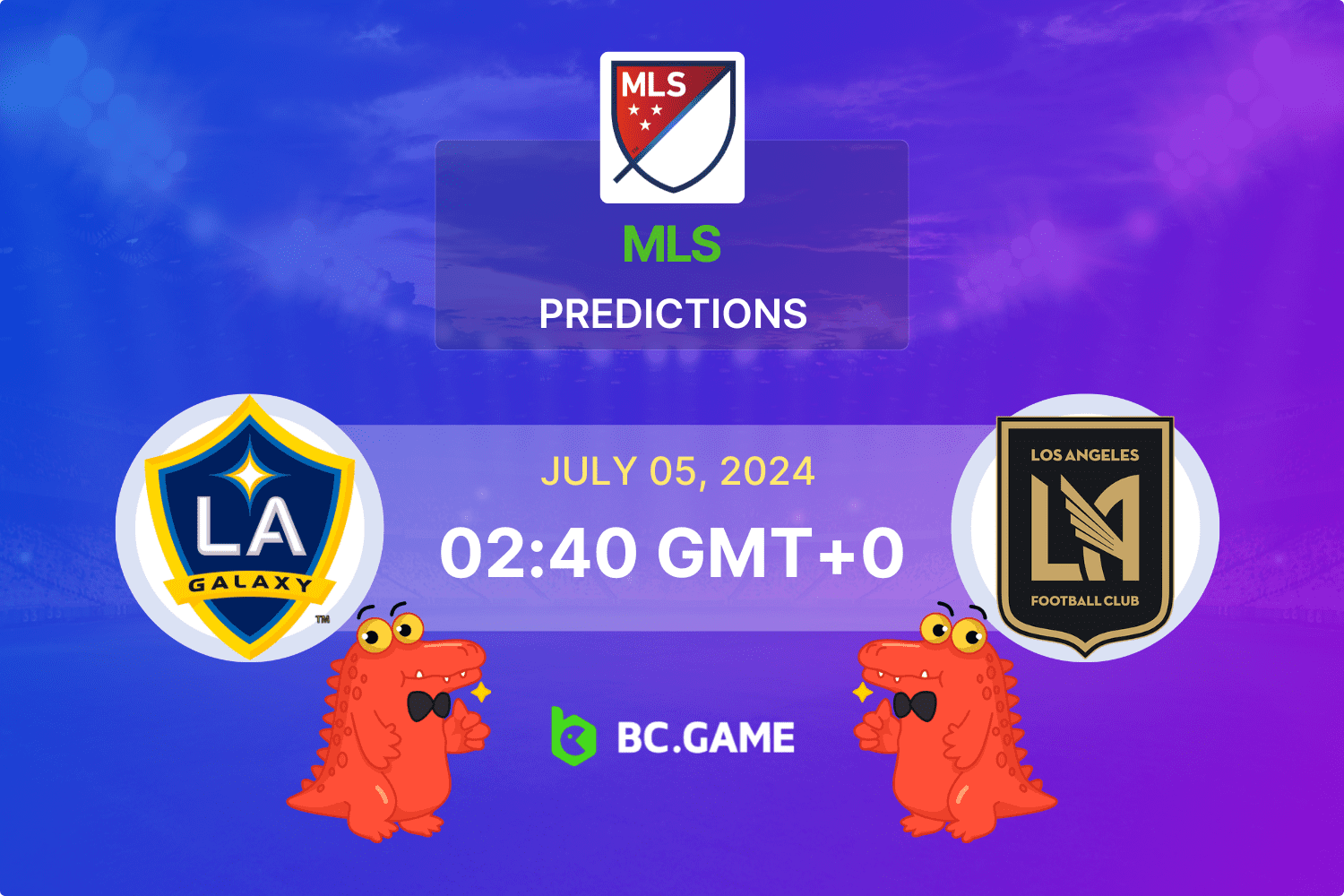 Los Angeles Galaxy vs Los Angeles FC Prediction, Odds, Betting Tips BC.GAME