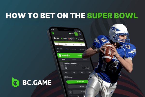 How to Bet On The Super Bowl