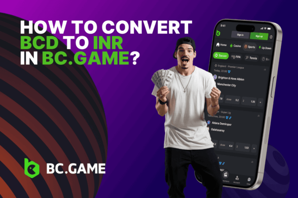 How to Convert BCD to INR in BC.GAME?