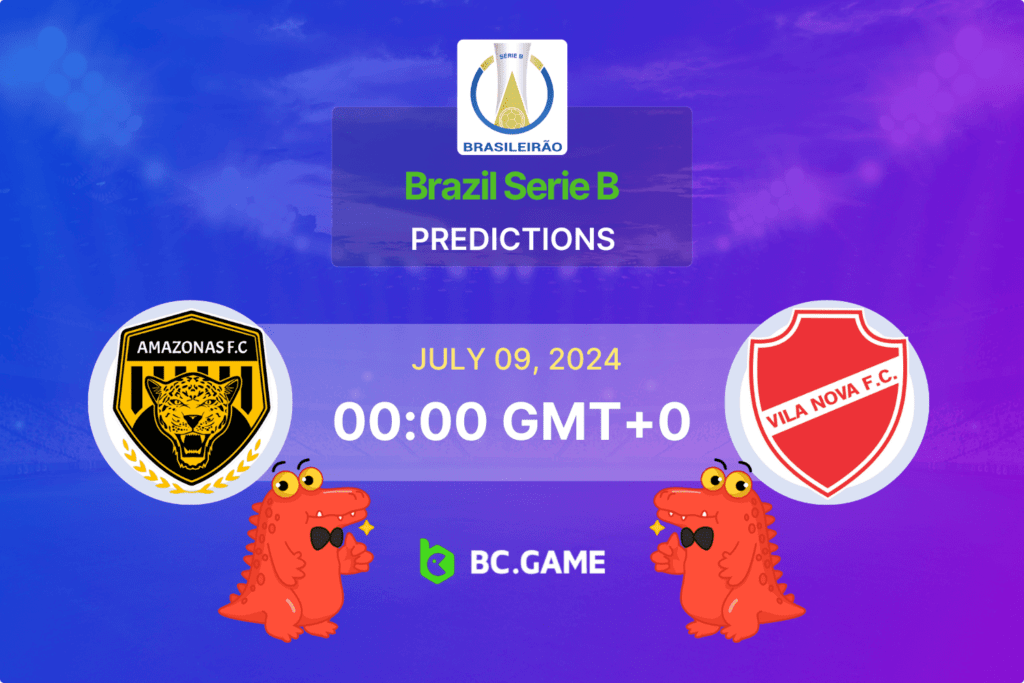 Match prediction for the Amazonas vs Vila Nova FC game at Serie B 2024.