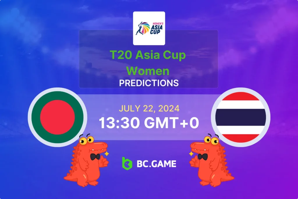 Bangladesh vs Thailand Womens Asia Cup 2024 Betting Tips and Predictions.