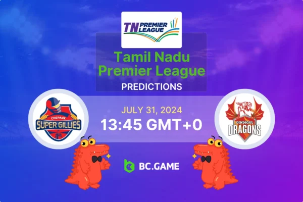 Chepauk Super Gillies vs Dindigul Dragons Prediction, Odds, Betting Tips – Tamil Nadu Premier League