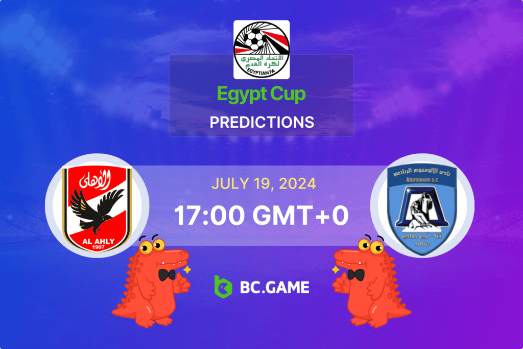 Match prediction for the Al Ahly vs Al Aluminium game at Egypt Cup 2024.