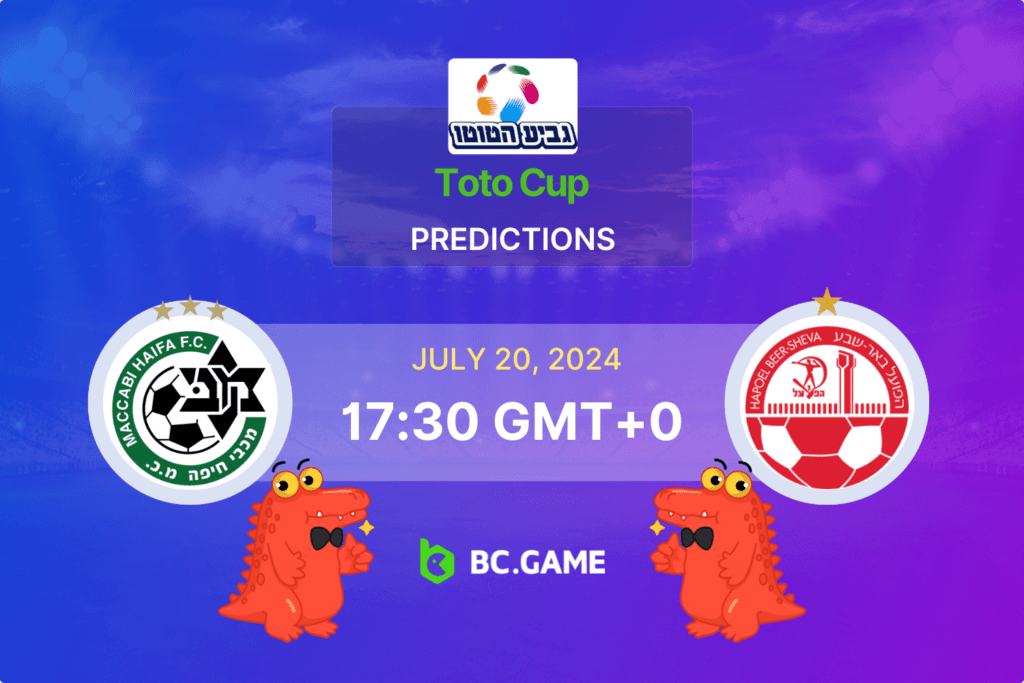 Match prediction for the Maccabi Haifa vs Hapoel Beer Sheva game at TOTO CUP 2024.