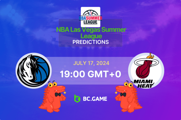 Dallas Mavericks vs Miami Heat Prediction, Odds, Betting Tips – NBA Las Vegas Summer League