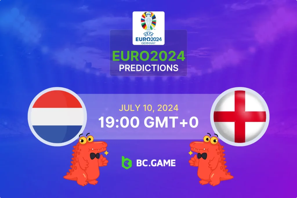 Betting Tips for Netherlands vs England Euro 2024 Semi-Final.