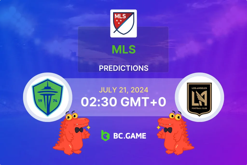 Seattle Sounders vs Los Angeles FC Prediction, Odds, and Betting Tips - MLS Showdown.