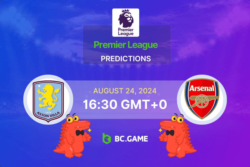 Match prediction for the Aston Villa vs Arsenal game at Premier League 2024