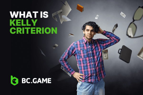 What Does Kelly Criterion Mean in Betting