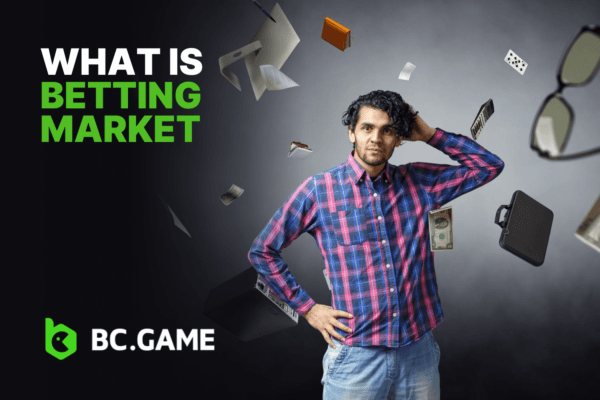 What Does Betting Market Mean