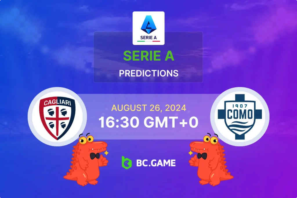 Cagliari vs Como: Expert Predictions, Odds, and Betting Advice.