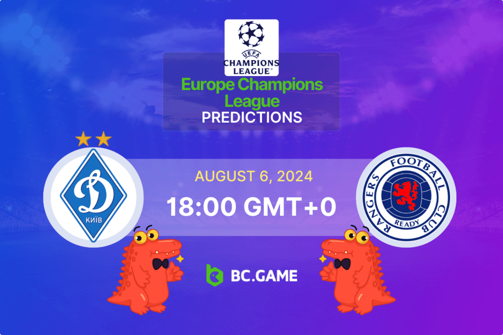 Dynamo Kyiv vs Rangers Prediction, Odds, Betting Tips – UEFA Champions League Qualification