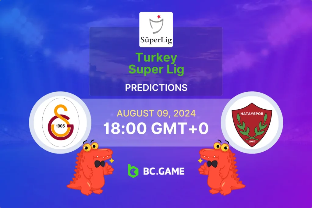 Galatasaray vs Hatayspor: Expert Predictions, Odds, and Betting Guide.